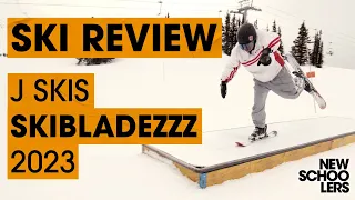 2023 JSkis Skibladezzz Review - Newschoolers Snowblade Test