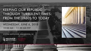 Keeping Our Republic Through Turbulent Times: From The 1960s To Today