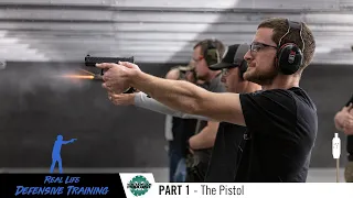 Real Life Defensive Training - The Pistol