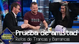 Trancas y Barrancas ponen a prueba la amistad de Mario Vaquerizo y El Monaguillo - El Hormiguero 3.0