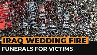 Funerals for victims of Iraq wedding fire | Al Jazeera Newsfeed