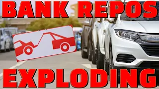 BIG BANK REPOs EXPLODING At Auctions! BANKS, CAR DEALERS In TROUBLE!