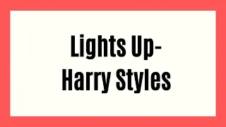 Lights Up - Harry Styles Guitar Tutorial