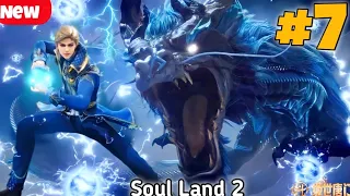 Soul Land 2 Anime Part 7 Explained in Hindi/Urdu  || Soul land 2 Episode 6 Explained in Hindi/Urdu