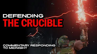 Responding to Midnight's video "THE CRUCIBLE - Doom Eternal's Most Controversial Weapon"