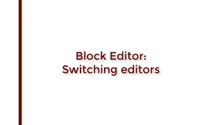 How to Switch between the Block Editor and Classic Editor in WordPress