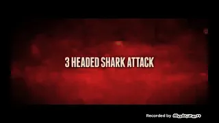 3 HEADED SHARK ATTACKS / MUSIC VIDÉO