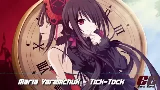 Nightcore - Tick-Tock (Eurovision 2014 Ukraine)【Lyrics】「EuroCore」