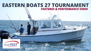 Eastern Boats 27 Tournament Test & Features Video 2023 by BoatTEST.com