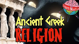 Ancient Greek Religion and Gods
