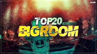 Sick Big Room Drops 👍 October 2017 [Top 20] | EZUMI