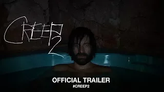 Creep 2 (2017) | Official Trailer HD