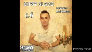 GIPSY SLAVO CD 6 Nakampel mange kamiben