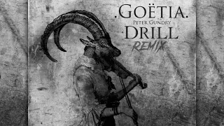 Goëtia (Drill Remix) - Zoox Studio