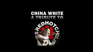 Sir Psycho Sexy - China White (RHCP tribute band)