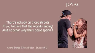 Ariana Grande ft. Justin Bieber - Stuck with U (Lyrics)