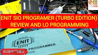 ENIT SIO PROGRAMER (TURBO EDITION) REVIEW AND I,O PROGRAMMING