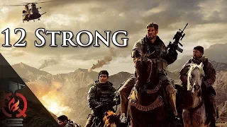 12 Strong | Based on a True Story