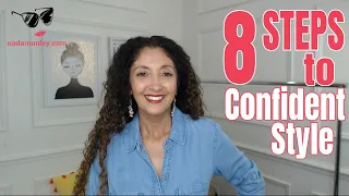 8 Steps to Confident Style | Tips to Try Over 40