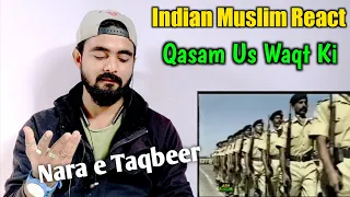 INDIAN REACTION | Qasam Us Waqt Ki By Junaid Jamshed