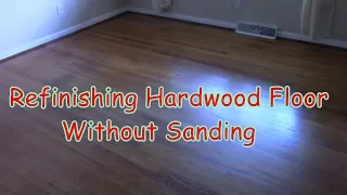 Refinishing Hardwood Floors Without Sanding  DIY For Under $60