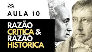 Razão crítica & Razão histórica | Introdução Geral à Filosofia | Prof. Vitor Lima | Aula 10