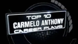 Carmelo Anthony's Top 10 Plays of this Career - Yo_
