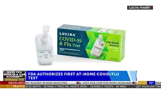 FDA authorizes the first At-Home test for COVID-19 and the Flu
