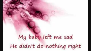 Rox - My baby left me with lyrics