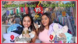 ₹5000/- in SAROJINI Market Vs ₹5000/- in BANDRA HILL Road | Delhi vs Mumbai Shopping | @Gopali