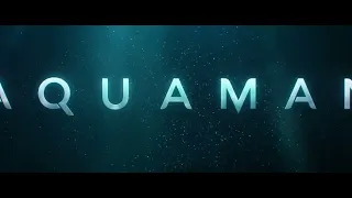 Aquaman (2018) - End Credits