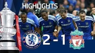 Chelsea 2-1 Liverpool - Official Goals & Highlights - FA Cup Final 5/05/12 | FATV