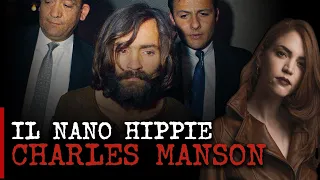 CHARLES MANSON: UN NANO HIPPIE PIENO DI MOMMY ISSUES | True Crime