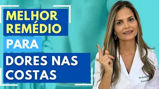 Qual o Melhor Remédio para Dores nas Costas?