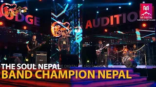 Timro Najarle [The Axe Band] || THE SOUL NEPAL || Band Champion Nepal, 15 Jan 2022