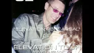 U2   2001 03 22   Elevation Tour Miami  Work On The Dawn
