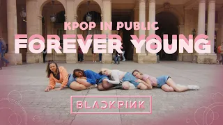 [KPOP IN PUBLIC | ONE TAKE] BLACKPINK(블랙핑크) FOREVER YOUNG | Dance cover by Fearless Crew from PARIS