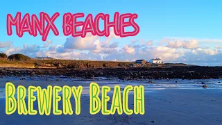 BREWERY BEACH | Manx Best Beaches 🇮🇲 isle of man