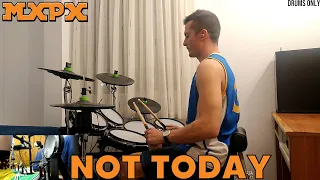 MxPx - Not Today - Drums Only