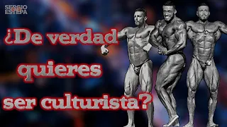 ¿DE VERDAD QUIERES SER CULTURISTA? 10 CONSEJOS/REALIDADES