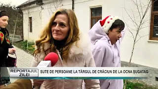 REPORTAJUL ZILEI 07 12 2022  SUTE DE PERSOANE LA TÂRGUL DE CRĂCIUN DE LA OCNA ȘUGATAG