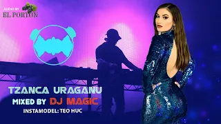Tzanca Uraganu - Am crezut ca e araboaica ❌ Mix de petrecere by Dj Magic
