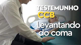 TESTEMUNHO CCB LEVANTANDO DO COMA #ccb #testemunhosccb #testemunho