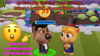 A New My Talking Tom Friends Glitch I haven't showed you before