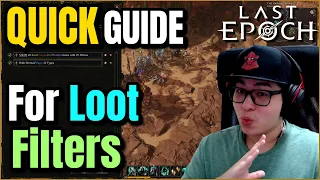 Last Epoch - Quick Guide on Loot Filters for New Players & Beginners | How to Set Up & Use