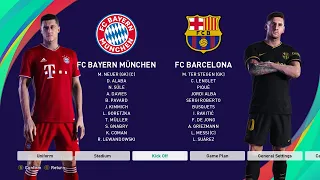 Bayern Munich Vs Barcelona ( PES 2021 )