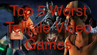 Top 5 Worst Telltale Video Games