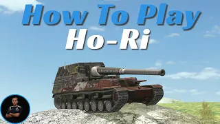 How To Play Ho-Ri | WoT Blitz