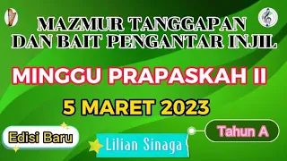 Mazmur Tanggapan 5 Maret 2023, Minggu Prapaskah II, Edisi Baru||Tahun A, Lilian Sinaga