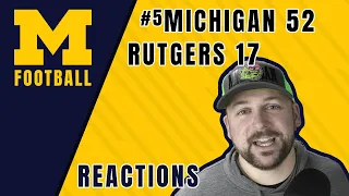 #5 Michigan 52 Rutgers 17 GAME REACTIONS [2022]: Episode 20